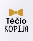 Tėčio kopija Seilinukas Tėčio kopija Seilinukas